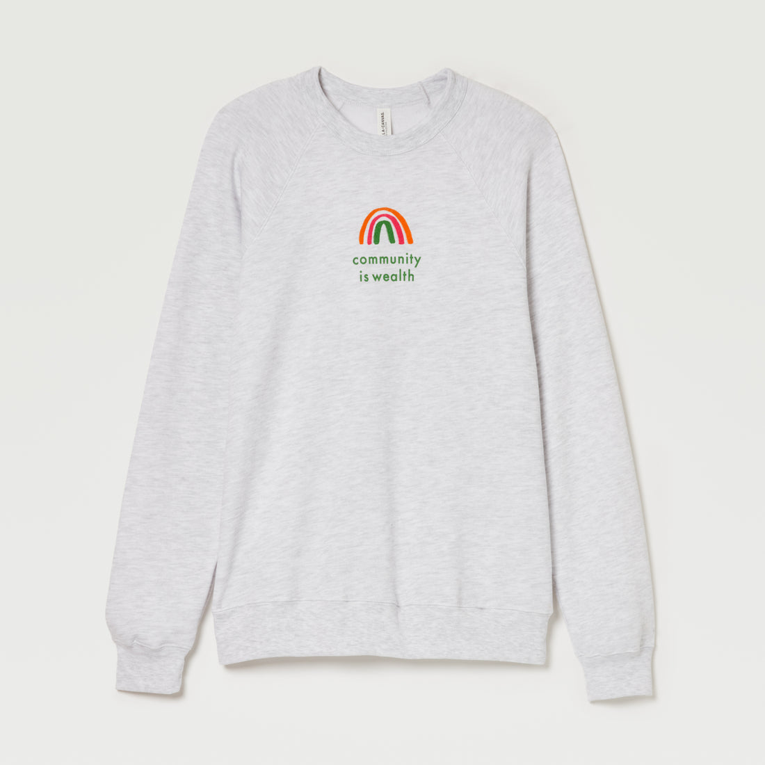 Community Is Wealth Sweatshirt by Gifted