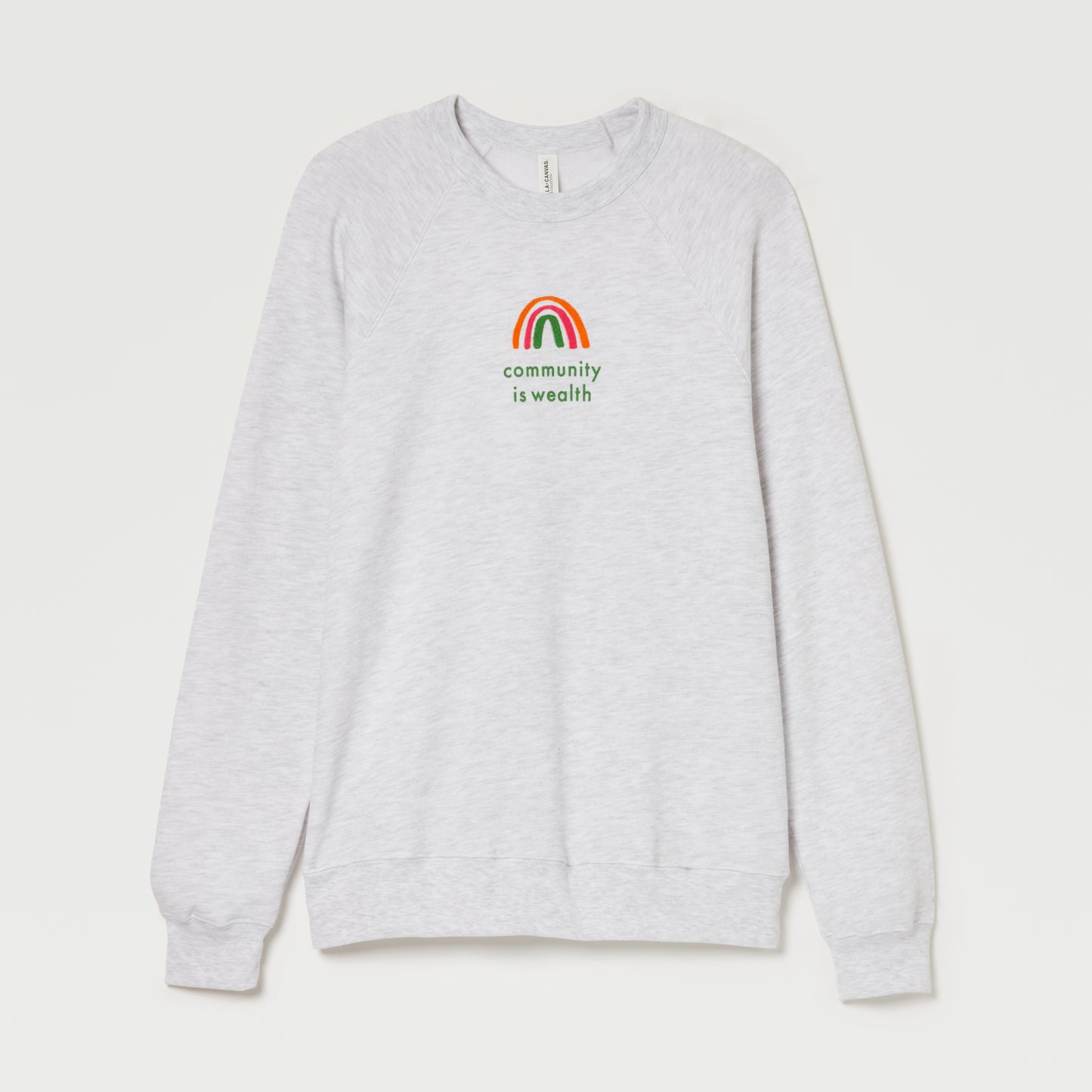 Community Is Wealth Sweatshirt by Gifted